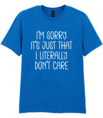 ImsorryitsjustthatIliterallydontcare t-shirt in royal blue