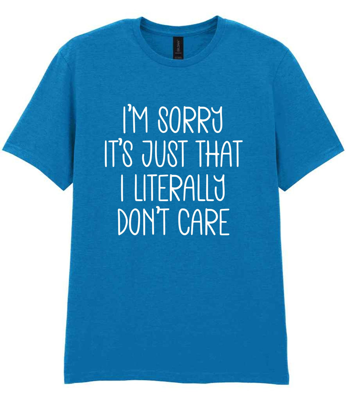 ImsorryitsjustthatIliterallydontcare t-shirt in sapphire blue