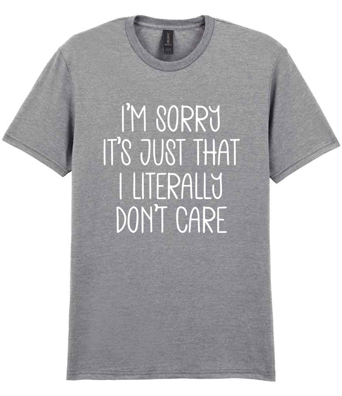ImsorryitsjustthatIliterallydontcare t-shirt in sport grey