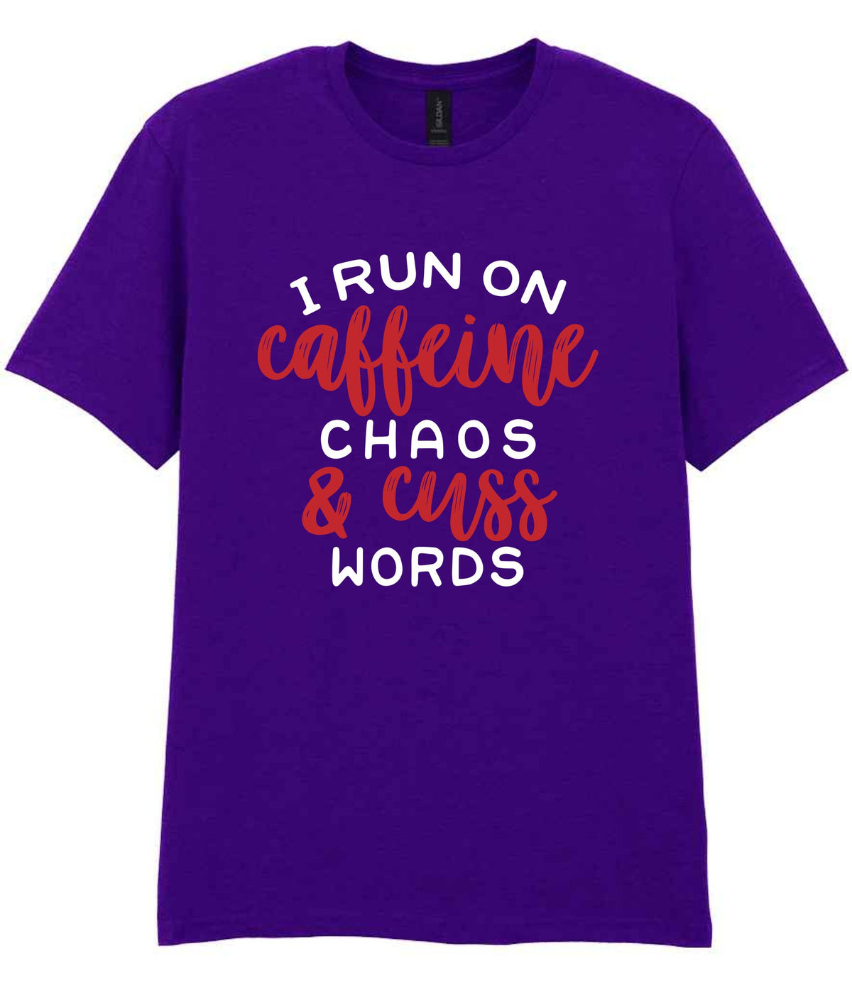 I RUN ON Caffeine CHAOS & Cuss WORDS” t-shirt in purple