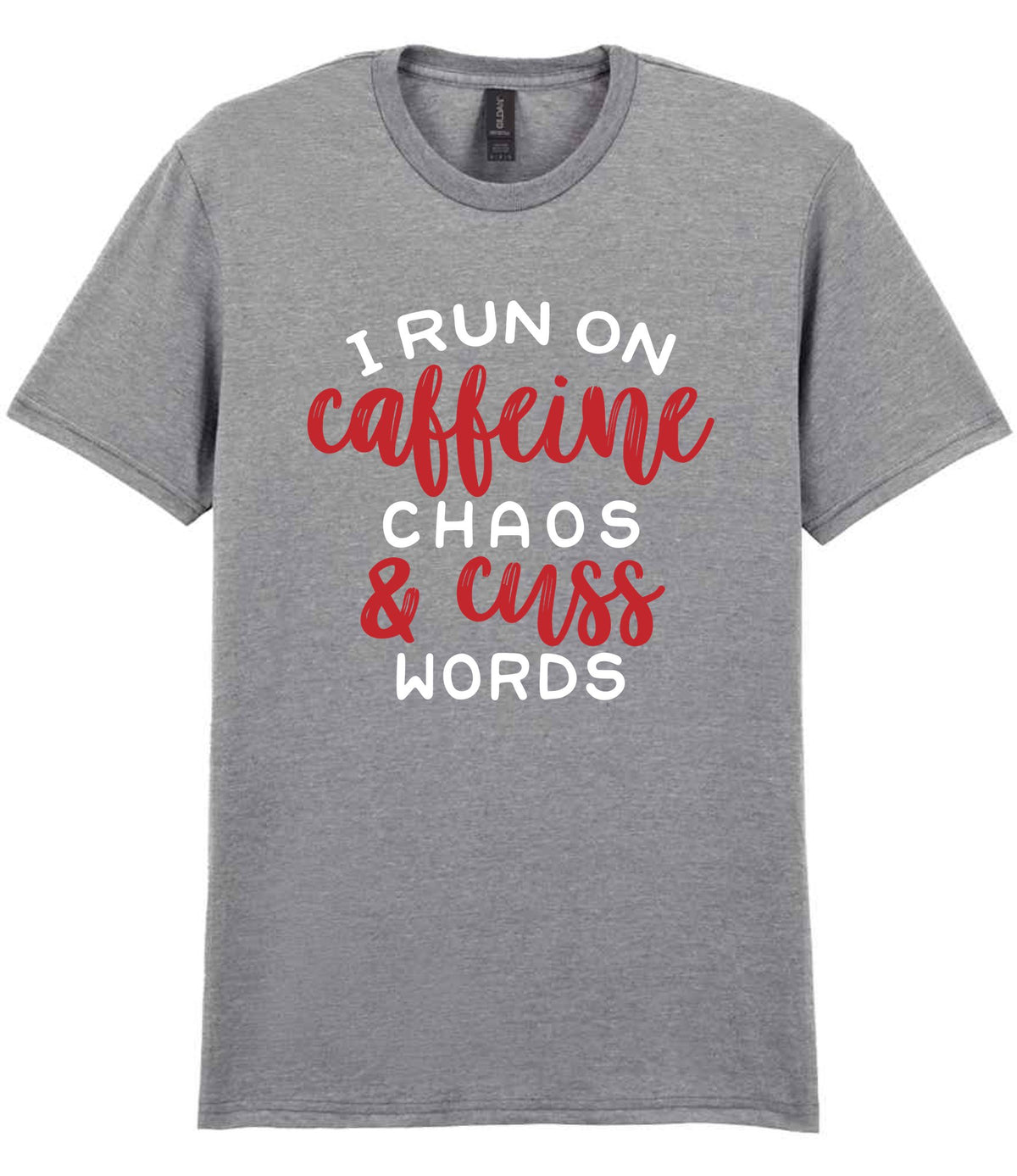 I RUN ON Caffeine CHAOS & Cuss WORDS” t-shirt in sport grey