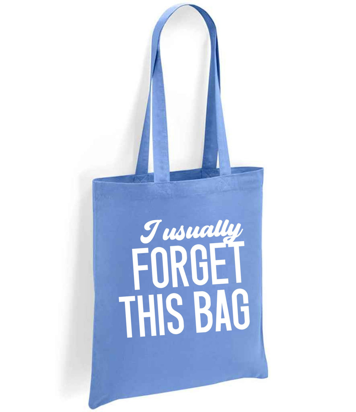 I Usually FORGET THIS BAG tote bag in denim blue