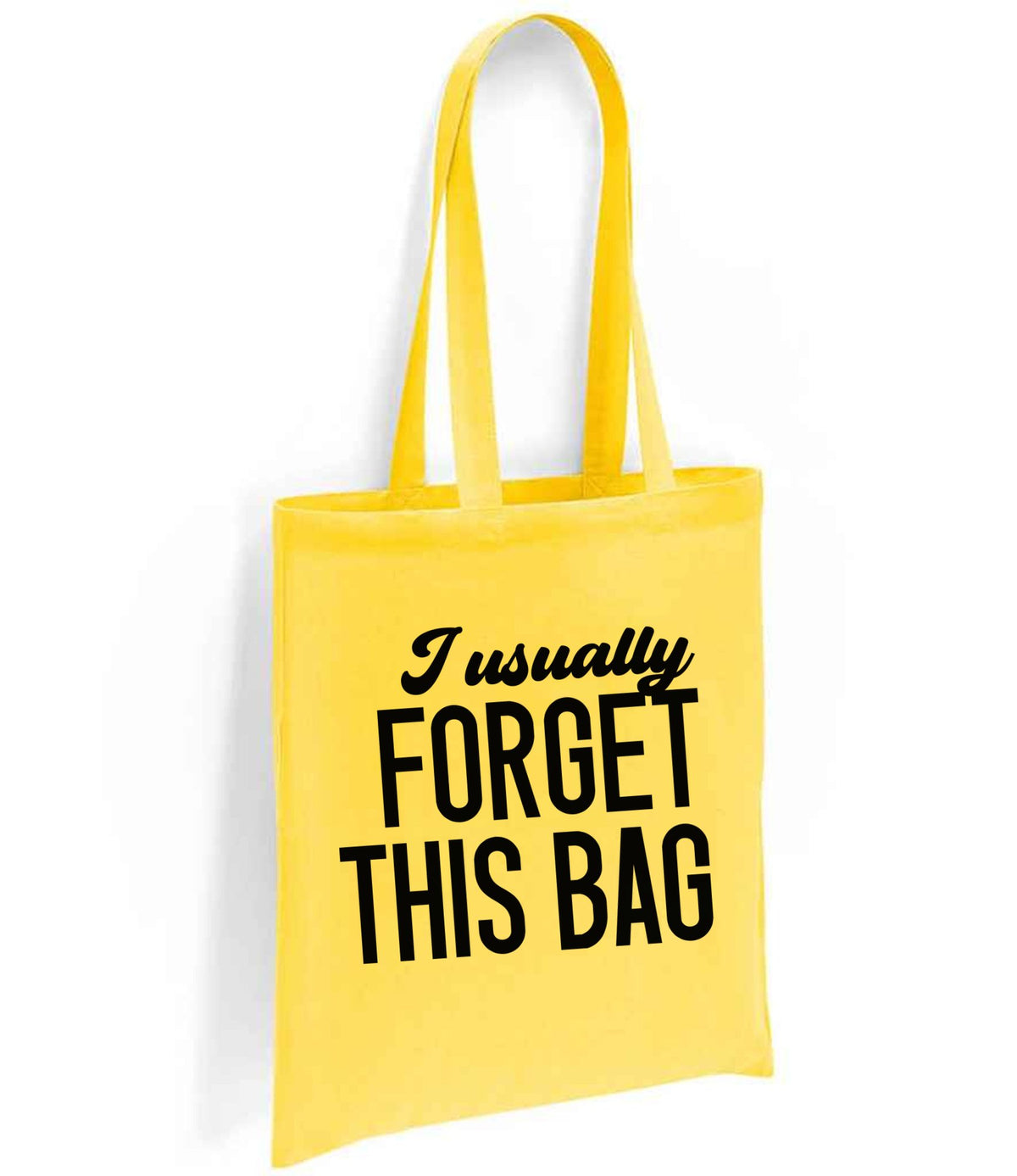 I Usually FORGET THIS BAG tote bag in yellow