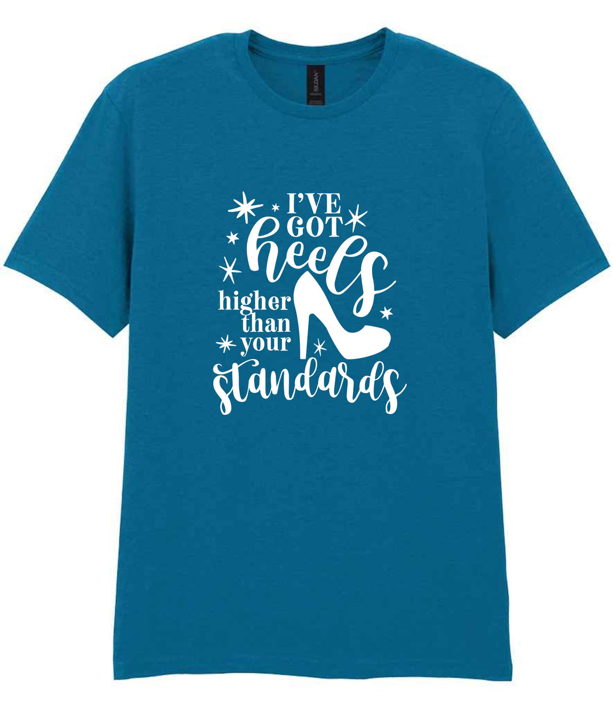 I've Got Heels Higher Than Your Standards t-shirt in antique sapphire