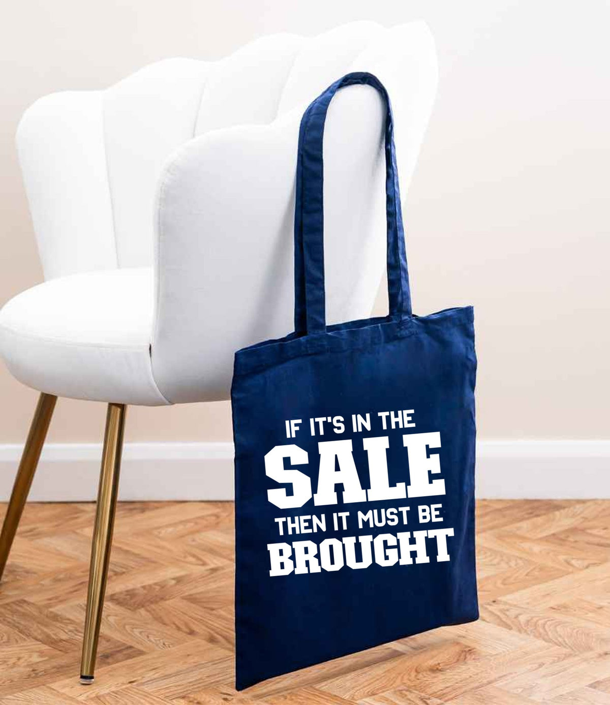 If It's in the Sale Then It Must Be Brought tote bag in navy