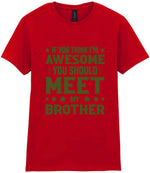 If You Think I'm Awesome You Should Meet My Brother – Ladies T-Shirt in Red with Military Green vinyl