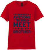 If You Think I'm Awesome You Should Meet My Brother – Ladies T-Shirt in Red with Navy vinyl