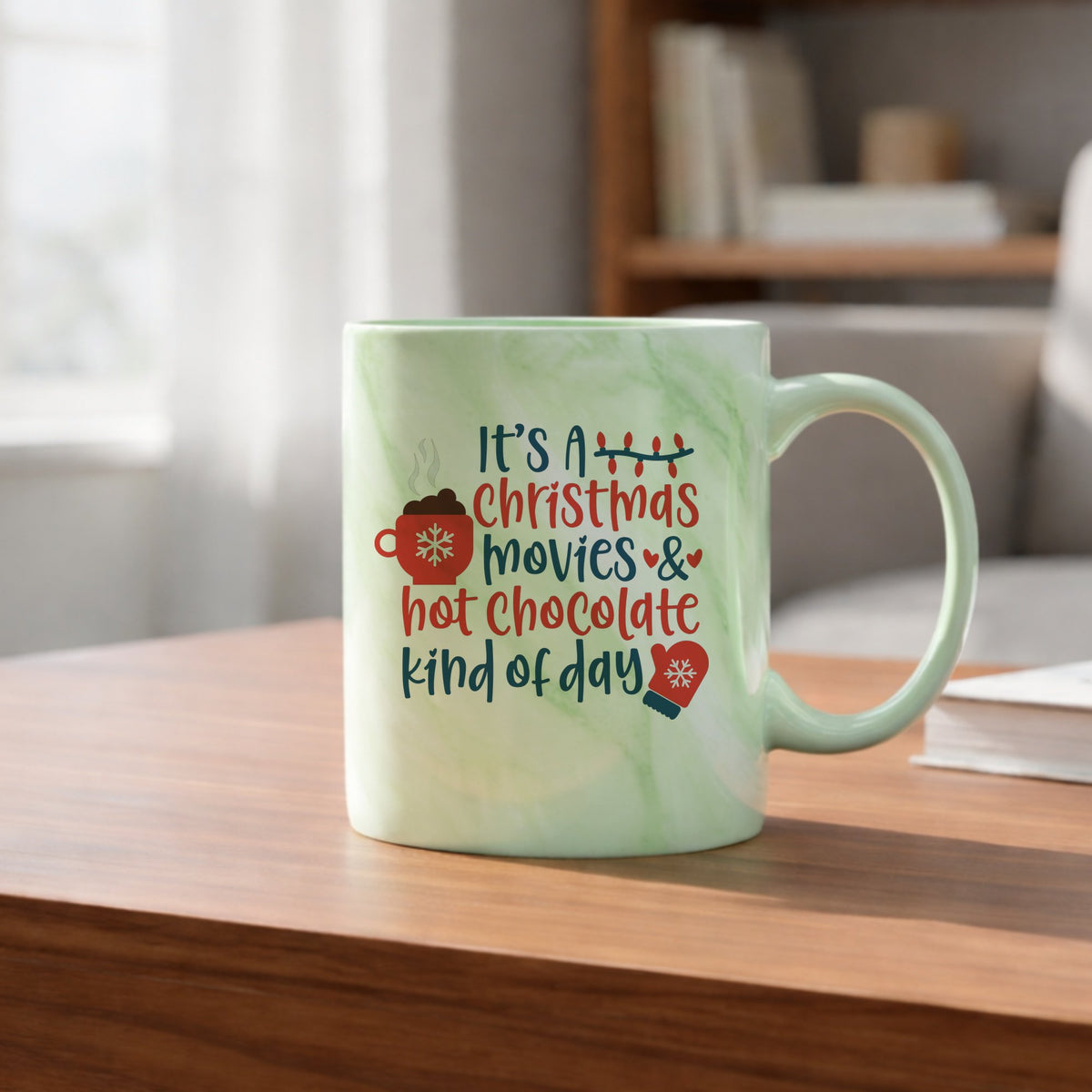 It's a Christmas Movies & Hot Chocolate Kind of Day 11oz marble mug in green