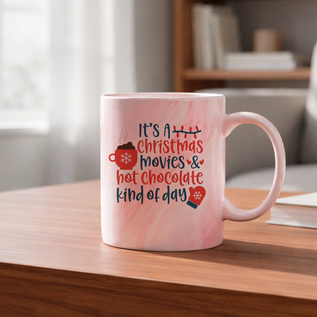 It's a Christmas Movies & Hot Chocolate Kind of Day 11oz marble mug in red