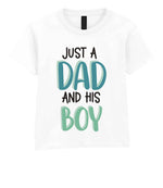 Kid piece of the Just A Boy And His Dad Matching Set with Dad and Kid T-Shirts in White