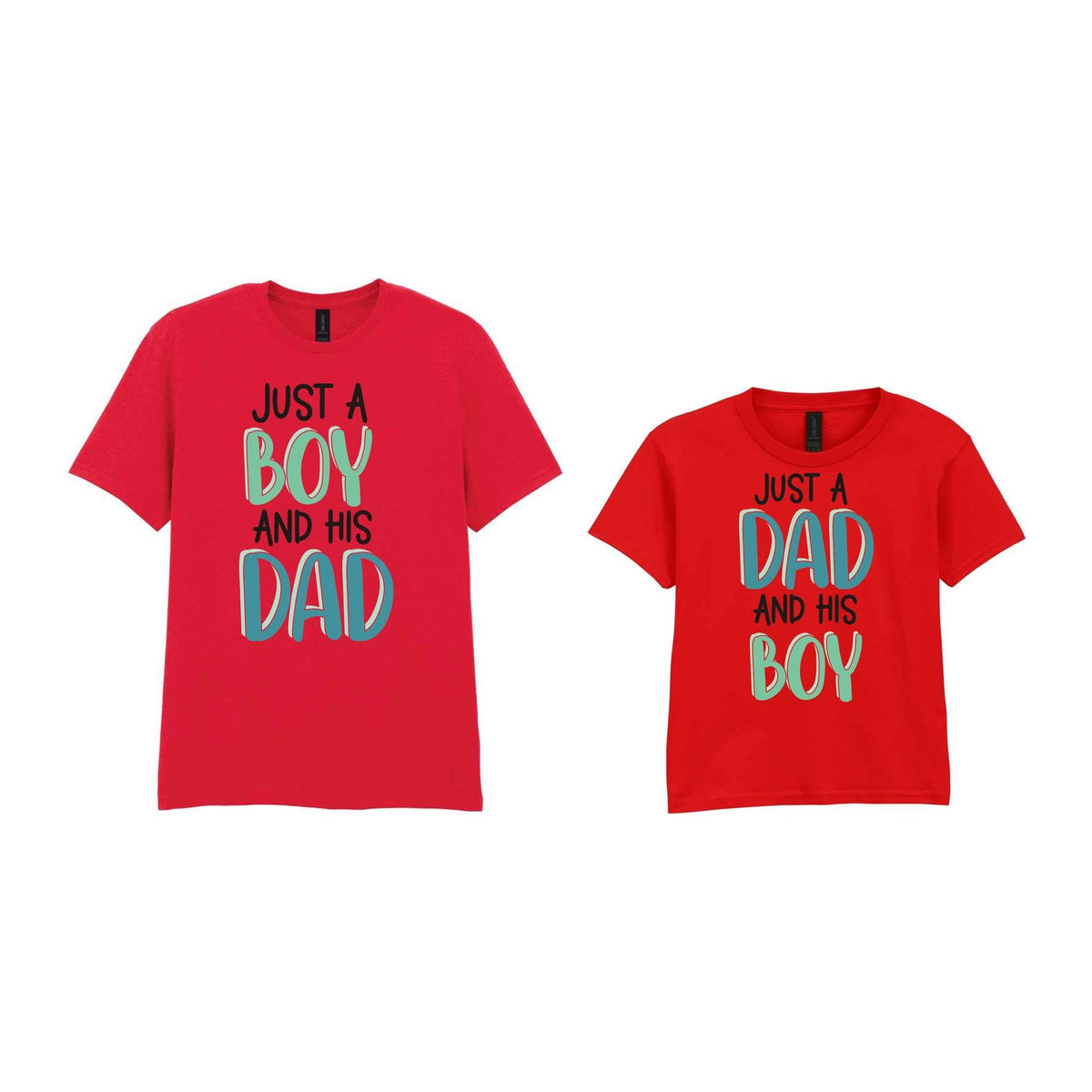 Just A Boy And His Dad Matching Set with Dad and Kid T-Shirts in Red
