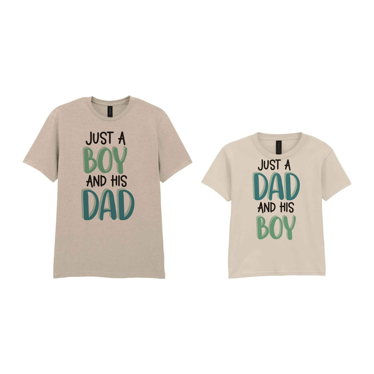 Just A Boy And His Dad Matching Set with Dad and Kid T-Shirts in Sand