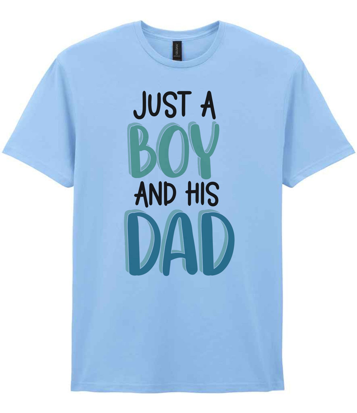 Just a Boy and His Dad t-shirt in light blue