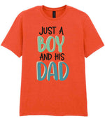 Just a Boy and His Dad t-shirt in orange