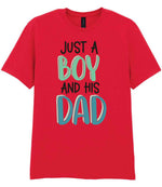 Just a Boy and His Dad t-shirt in red