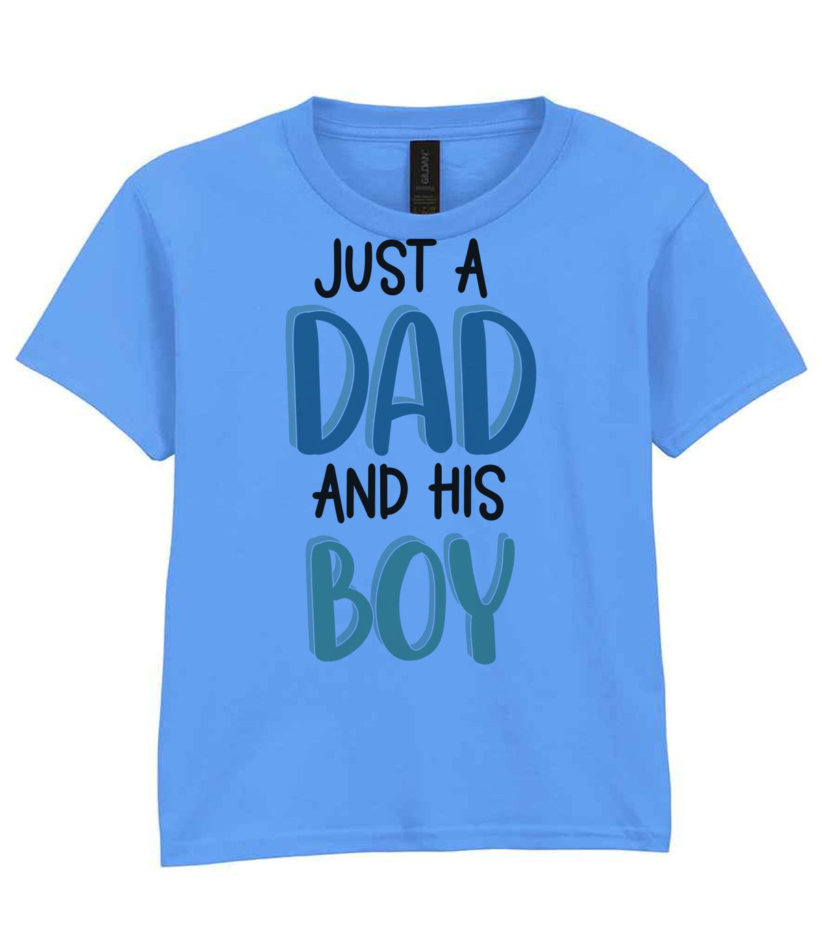 Just a Dad and His Boy t-shirt in carolina blue