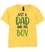 Just a Dad and His Boy t-shirt in daisy