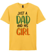 Just a Dad and His Girl – Unisex T-Shirt in Daisy