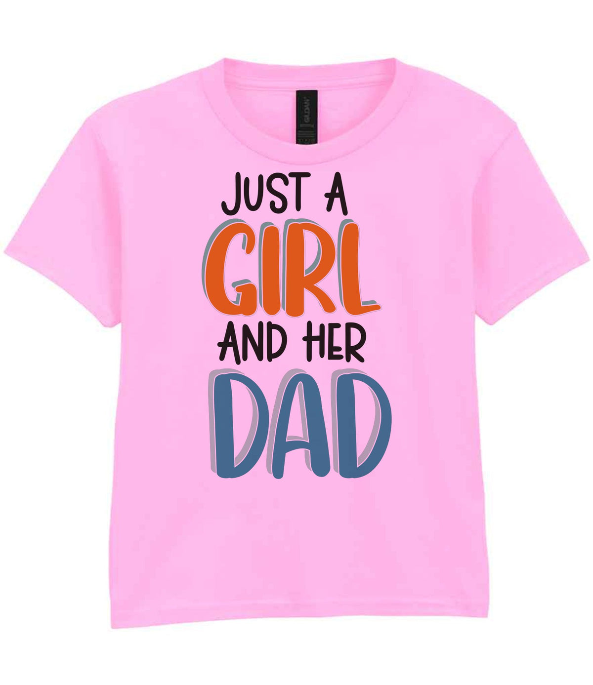 Kid piece of the Just A Girl And Her Dad Matching Set - Dad and Kid T-Shirts in Light Pink