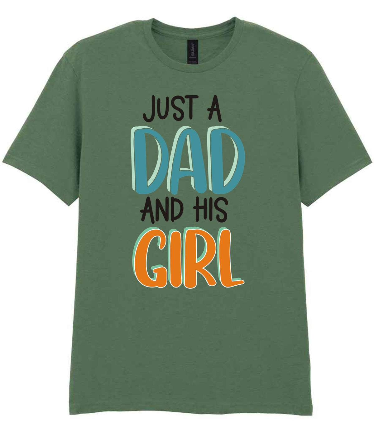 Dad piece of the Just A Girl And Her Dad Matching Set - Dad and Kid T-Shirts in Military Green