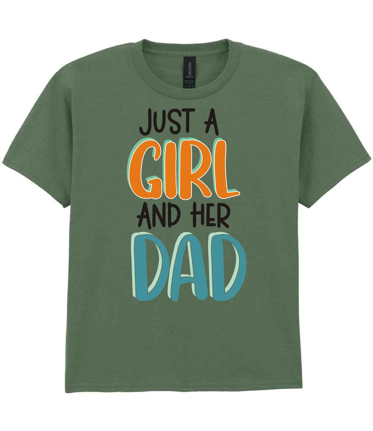 Kid piece of the Just A Girl And Her Dad Matching Set - Dad and Kid T-Shirts in Military Green