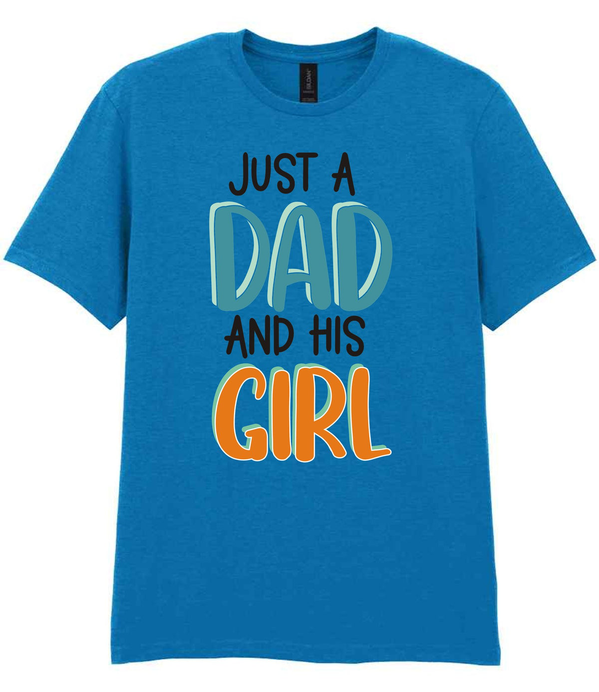 Dad piece of the Just A Girl And Her Dad Matching Set - Dad and Kid T-Shirts in Sapphire Blue