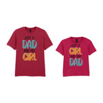 Just A Girl And Her Dad Matching Set - Dad and Kid T-Shirts in Cardinal Red