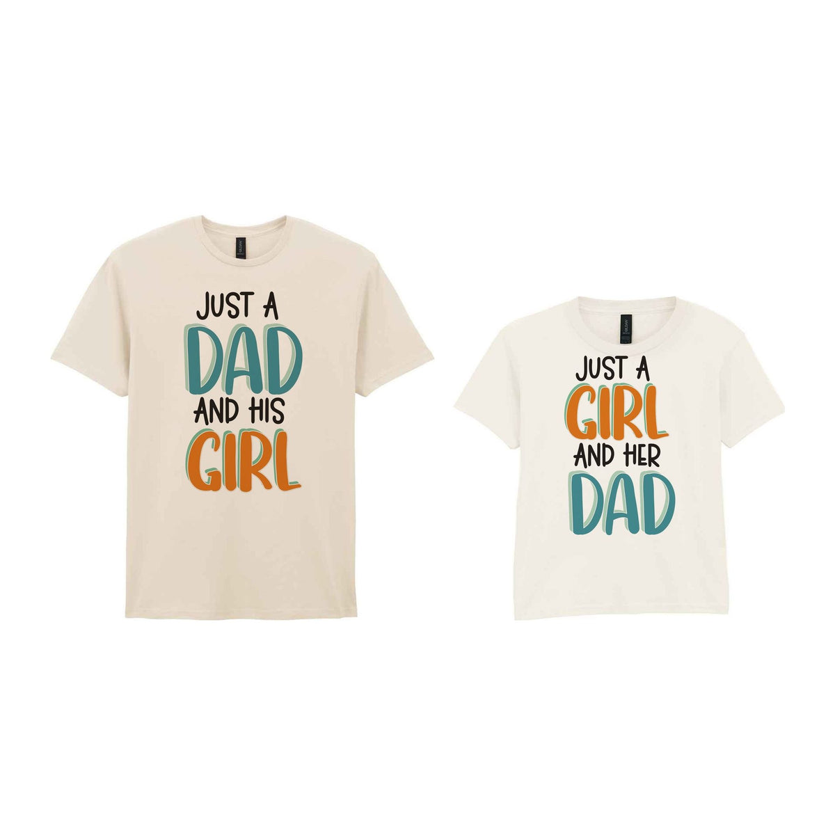 Just A Girl And Her Dad Matching Set - Dad and Kid T-Shirts in Natural