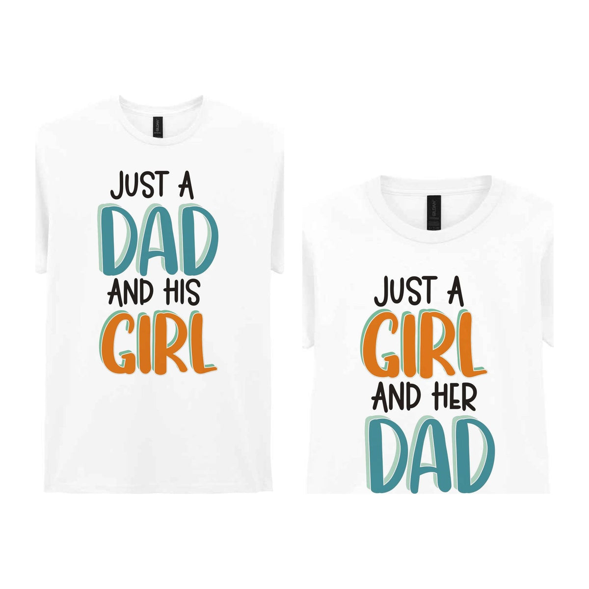 Just A Girl And Her Dad Matching Set - Dad and Kid T-Shirts in White