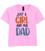 Just a Girl and Her Dad t-shirt in light pink