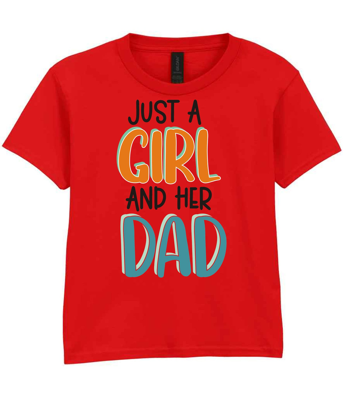 Just a Girl and Her Dad t-shirt in red