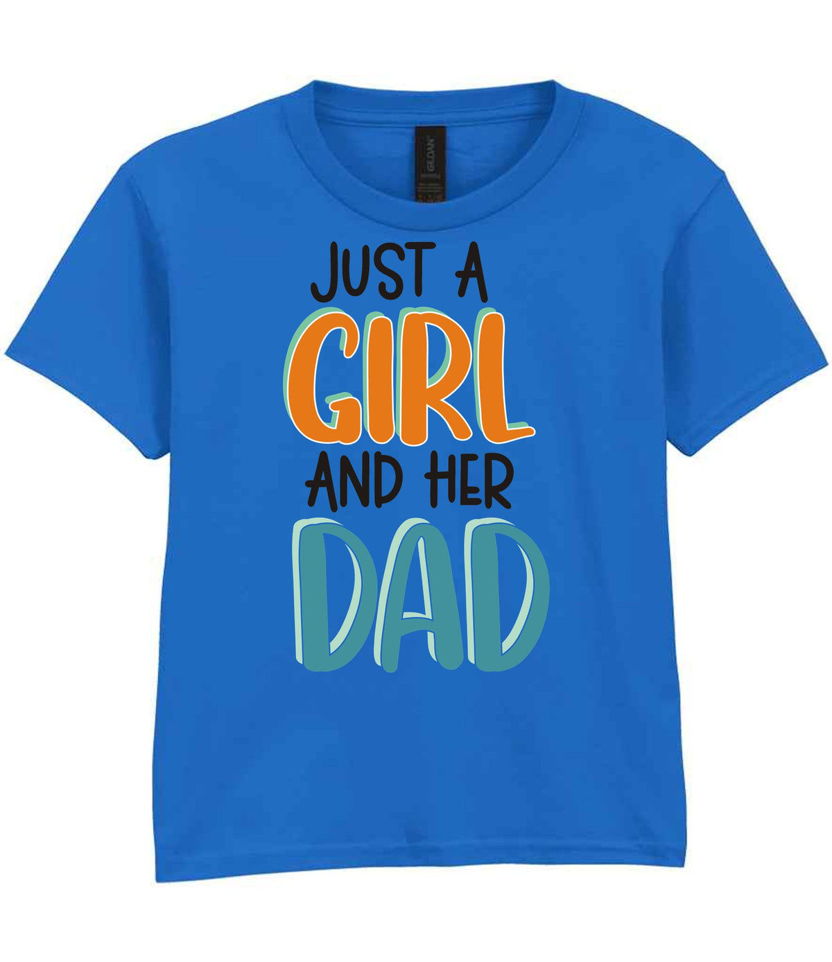 Just a Girl and Her Dad t-shirt in royal blue