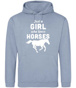 Just a GIRL Who Loves HORSES – Unisex Hoodie