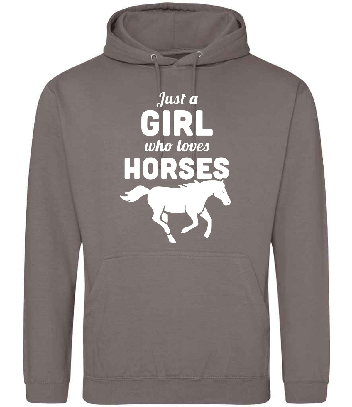Just a GIRL Who Loves HORSES hoodie in mocha