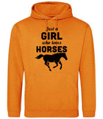 Just a GIRL Who Loves HORSES hoodie in pumpkin pie