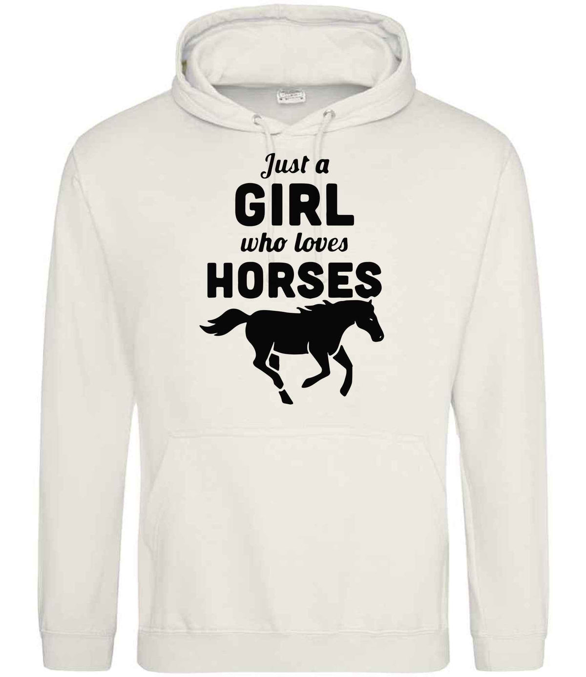 Just a GIRL Who Loves HORSES – Unisex Hoodie
