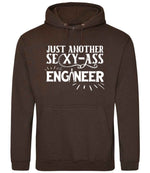 Just Another Sexy-Ass Engineer hoodie in hot chocolate