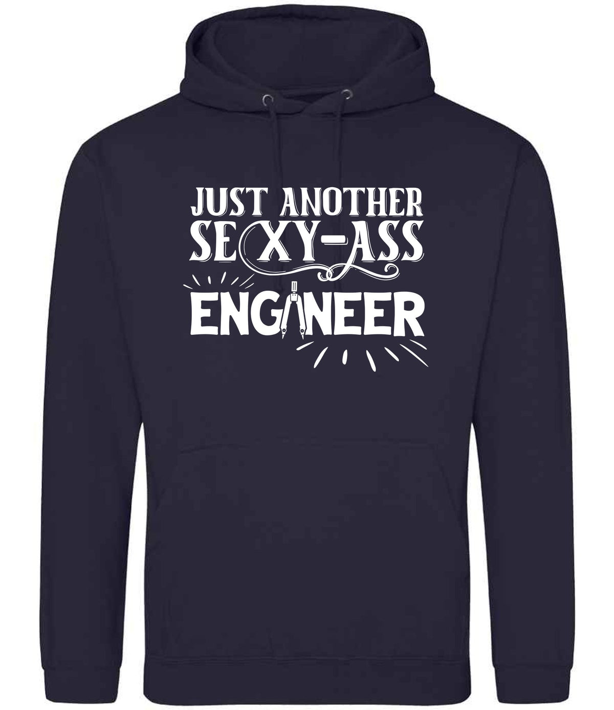 Just Another Sexy-Ass Engineer hoodie in new french navy