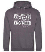 Just Another Sexy-Ass Engineer hoodie in steel grey