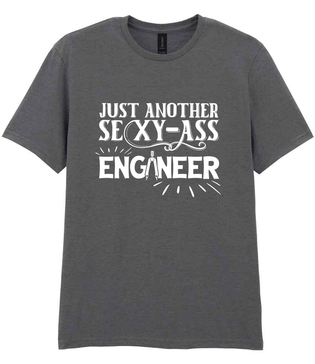 Just Another Sexy-Ass Engineer t-shirt in charcoal