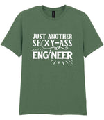 Just Another Sexy-Ass Engineer t-shirt in military green