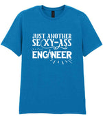 Just Another Sexy-Ass Engineer t-shirt in sapphire blue