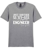 Just Another Sexy-Ass Engineer t-shirt in sport grey