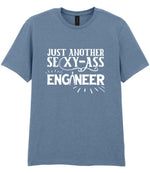 Just Another Sexy-Ass Engineer t-shirt in stone blue