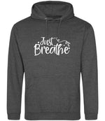 Just Breathe hoodie in charcoal