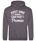 JUST ONE MORE CAR PART I Promise hoodie in steel grey
