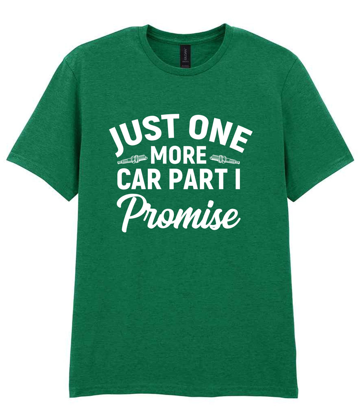 JUST ONE MORE CAR PART I Promise t-shirt in kelly green