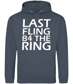 Last Fling B4 the Ring hoodie in airforce blue