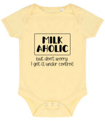 MILK AHOLIC but Don't Worry. I Got It Under Control baby bodysuit in pale yellow