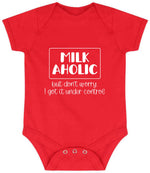 MILK AHOLIC but Don't Worry. I Got It Under Control baby bodysuit in red
